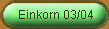 Einkorn 03-04